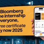Free Bloomberg Online Internship for Everyone, Get Free Certificate Apply Now 2025